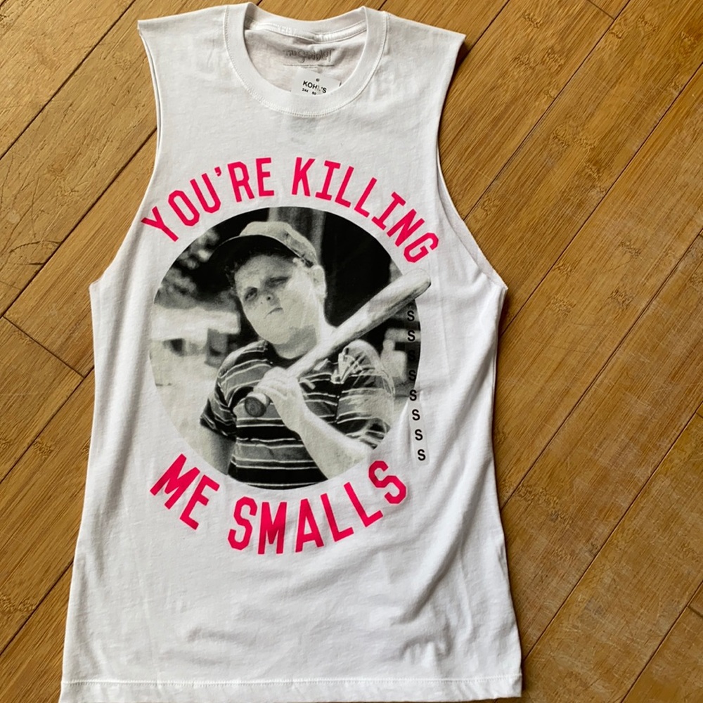 White Sandlot you’re killing me smalls tank top, small